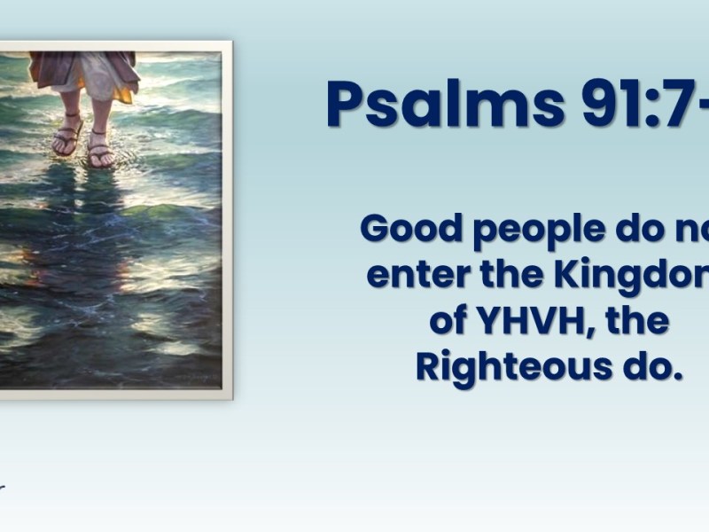 Psalm 91:7-8