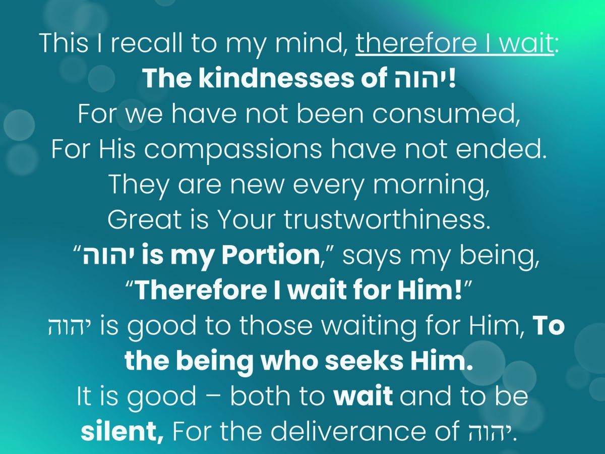 Wait and Be Silent before&nbsp;YHVH